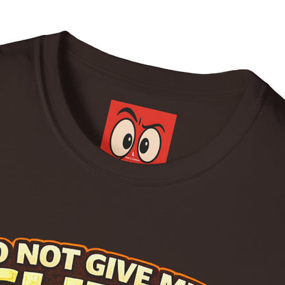 Do Not Give Me a Glizzy T-Shirt