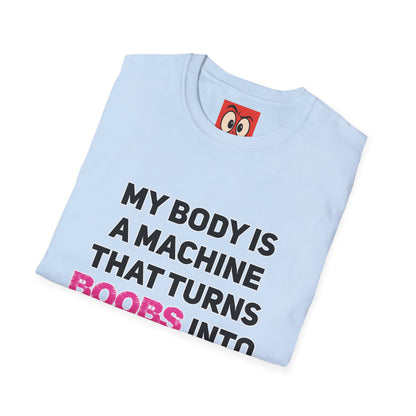 My Body is a Machine T-Shirt