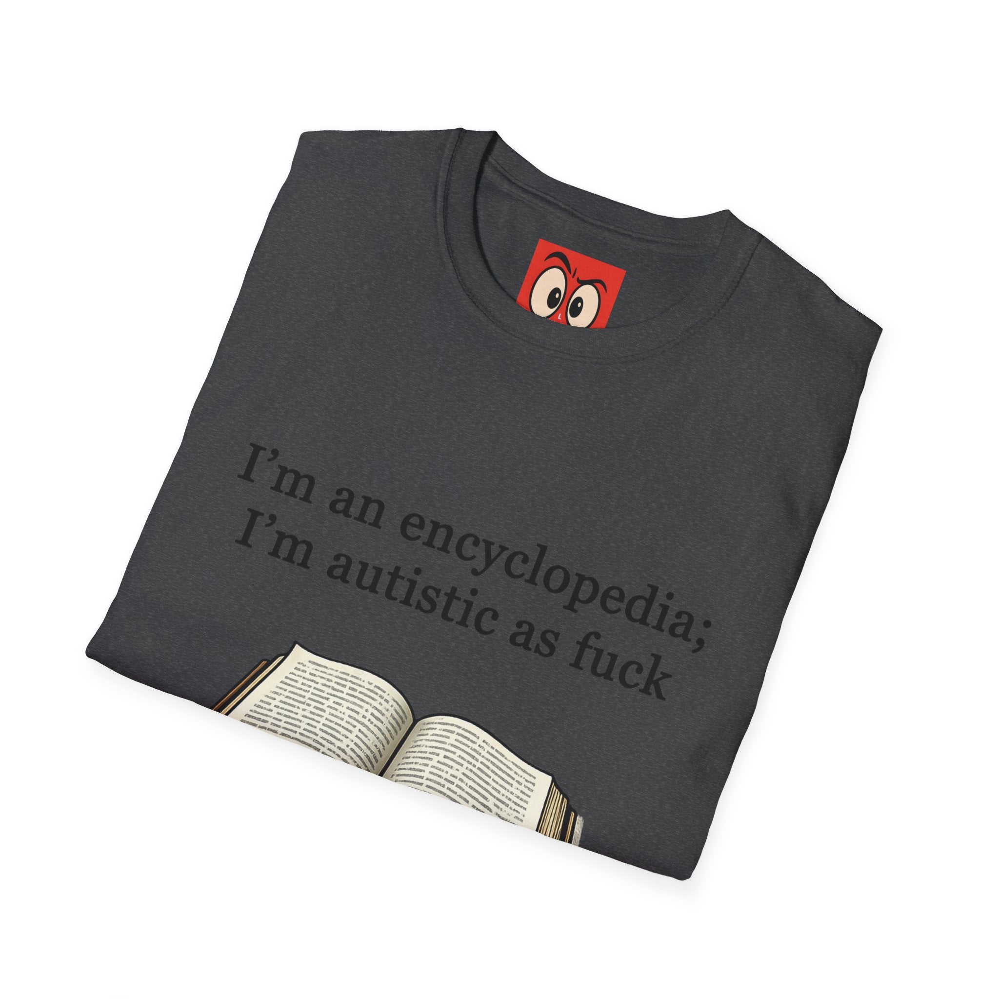 I'm An Encyclopedia T-Shirt