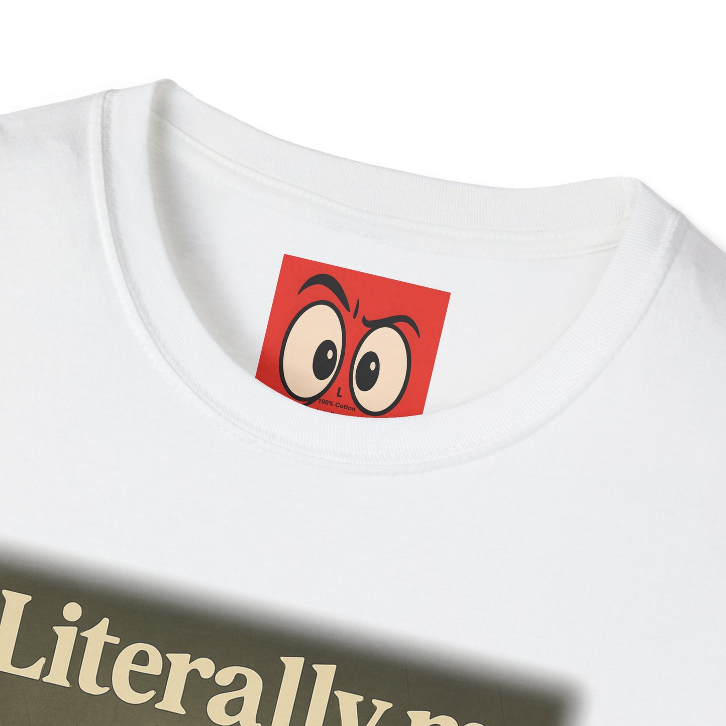 Literally Me T-Shirt