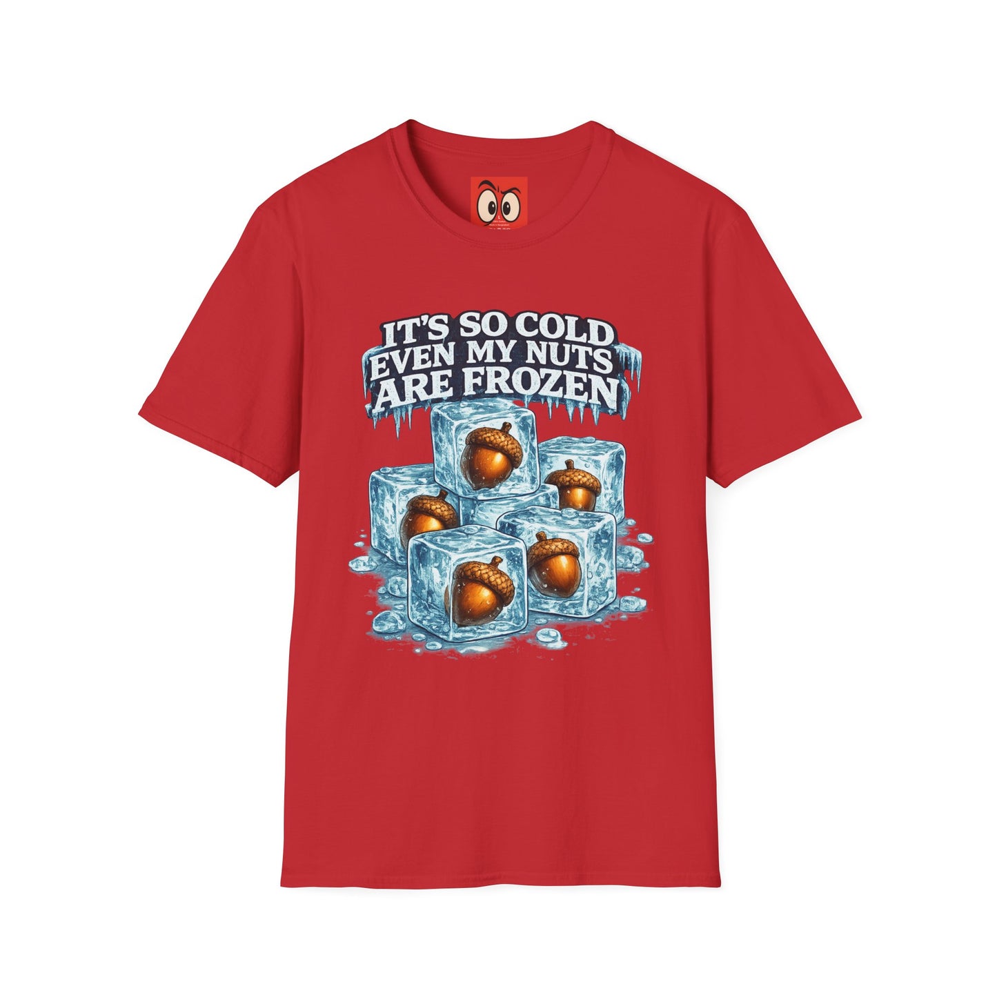 It's So Cold T-Shirt