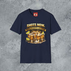 Shots Now Backshots Later T-Shirt