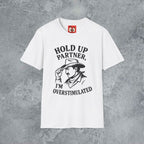 Hold Up Partner T-Shirt