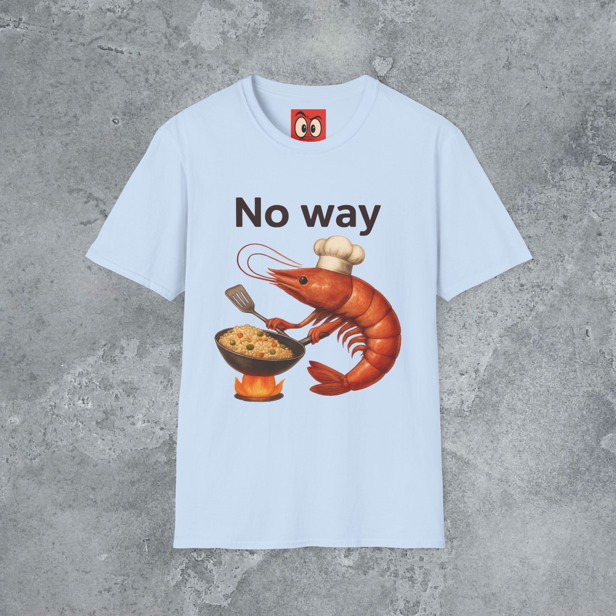 No Way Shrimp T-Shirt