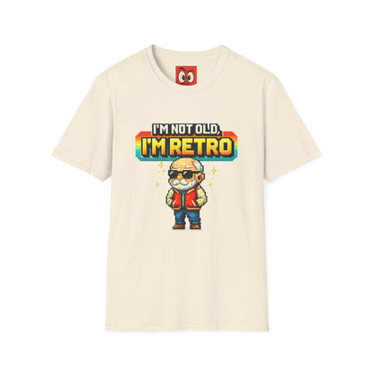 I'm Not Old I'm Retro T-Shirt
