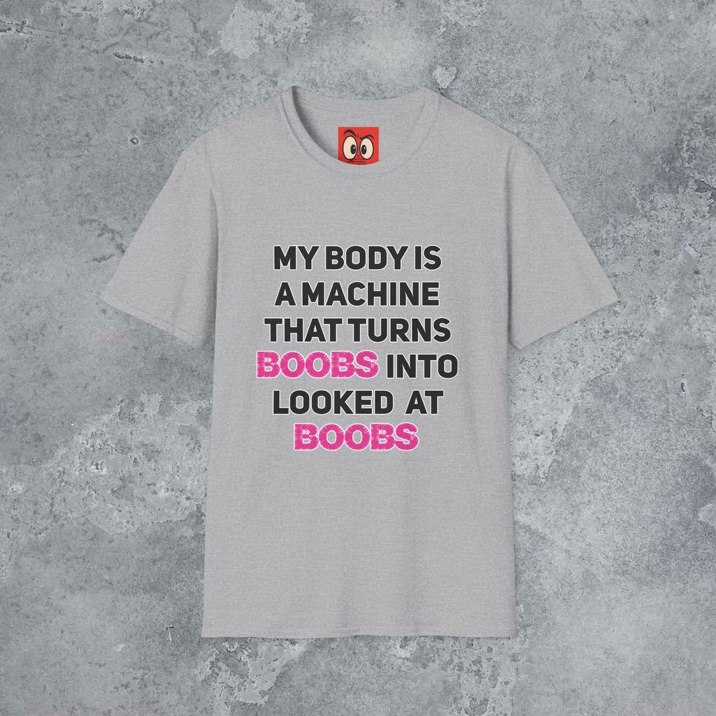 My Body is a Machine T-Shirt