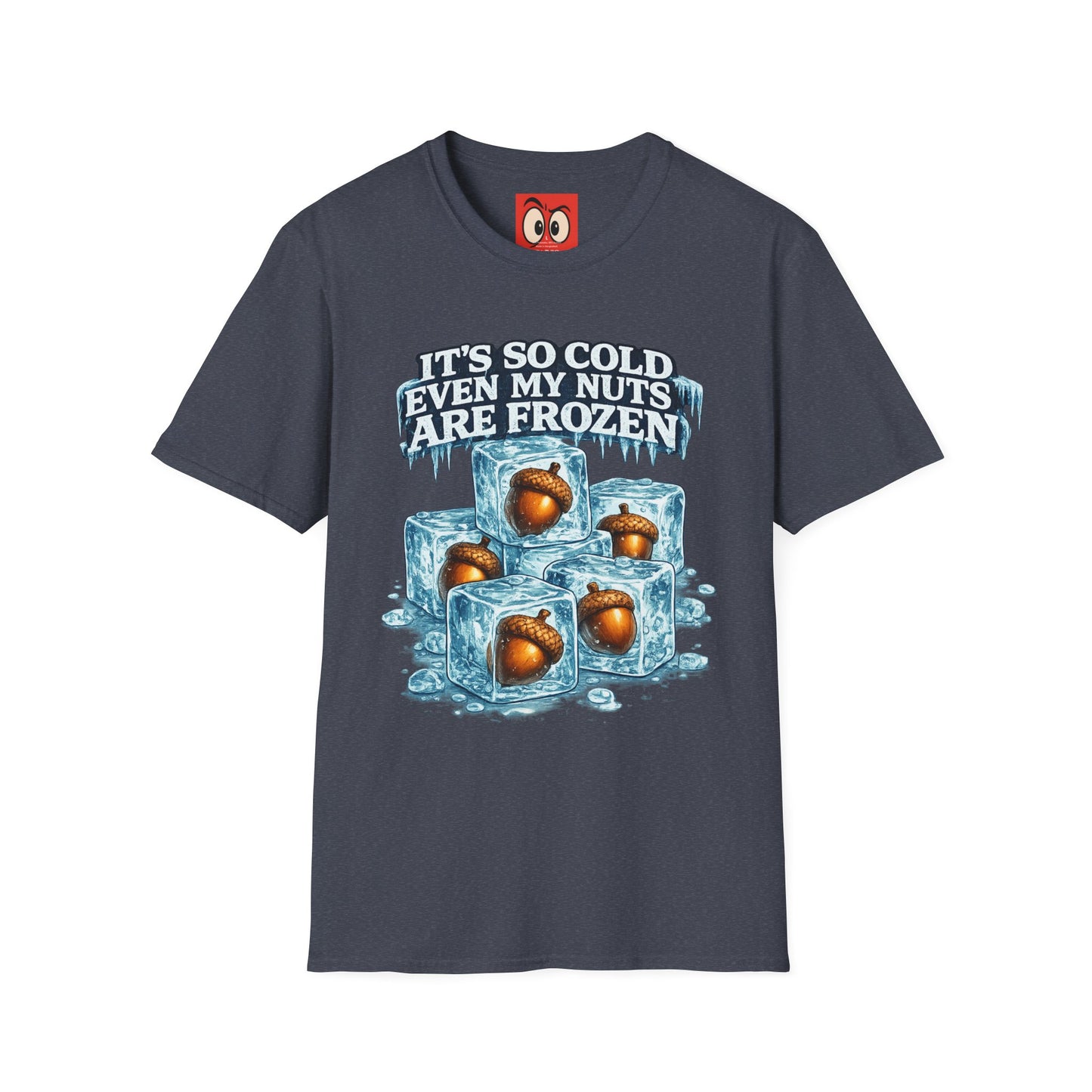 It's So Cold T-Shirt