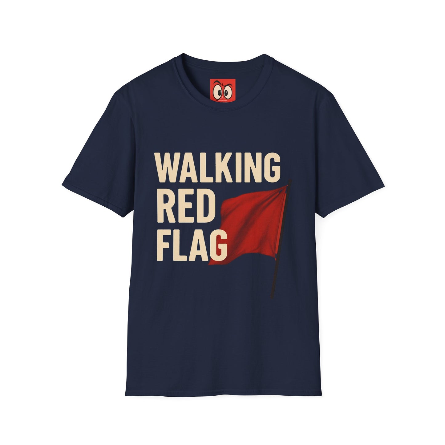 Walking Red Flag T-Shirt