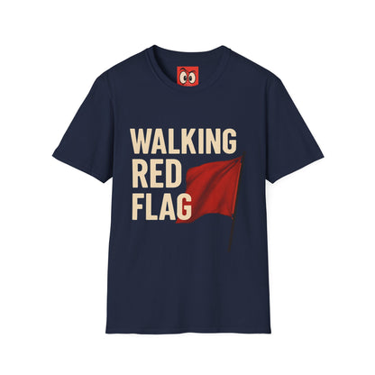 Walking Red Flag T-Shirt