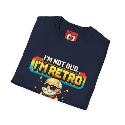 I'm Not Old I'm Retro T-Shirt