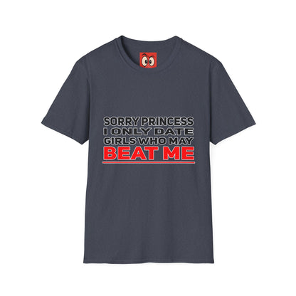 Sorry Princess T-Shirt
