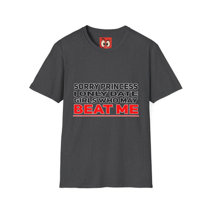 Sorry Princess T-Shirt