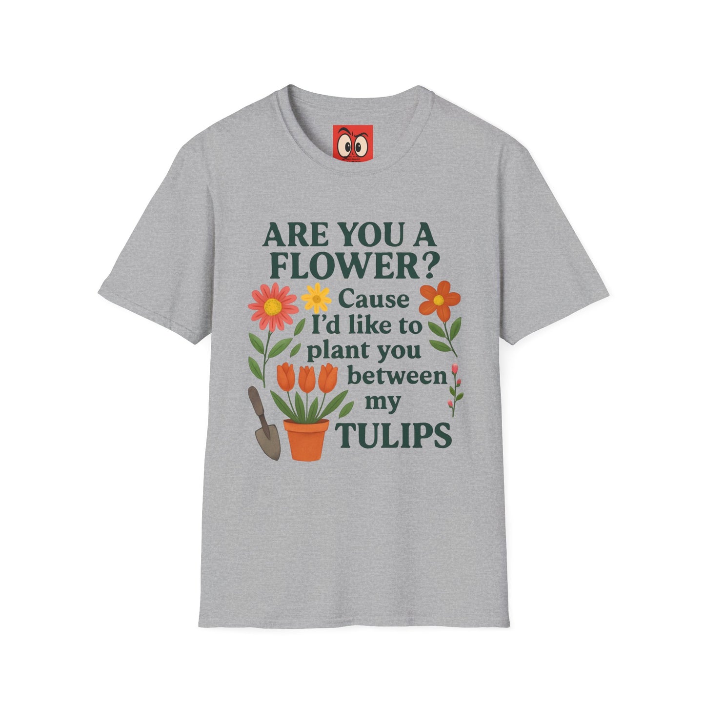 I'd Like to Plant You T-Shirt