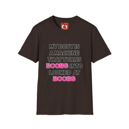 My Body is a Machine T-Shirt