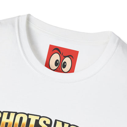 Shots Now Backshots Later T-Shirt