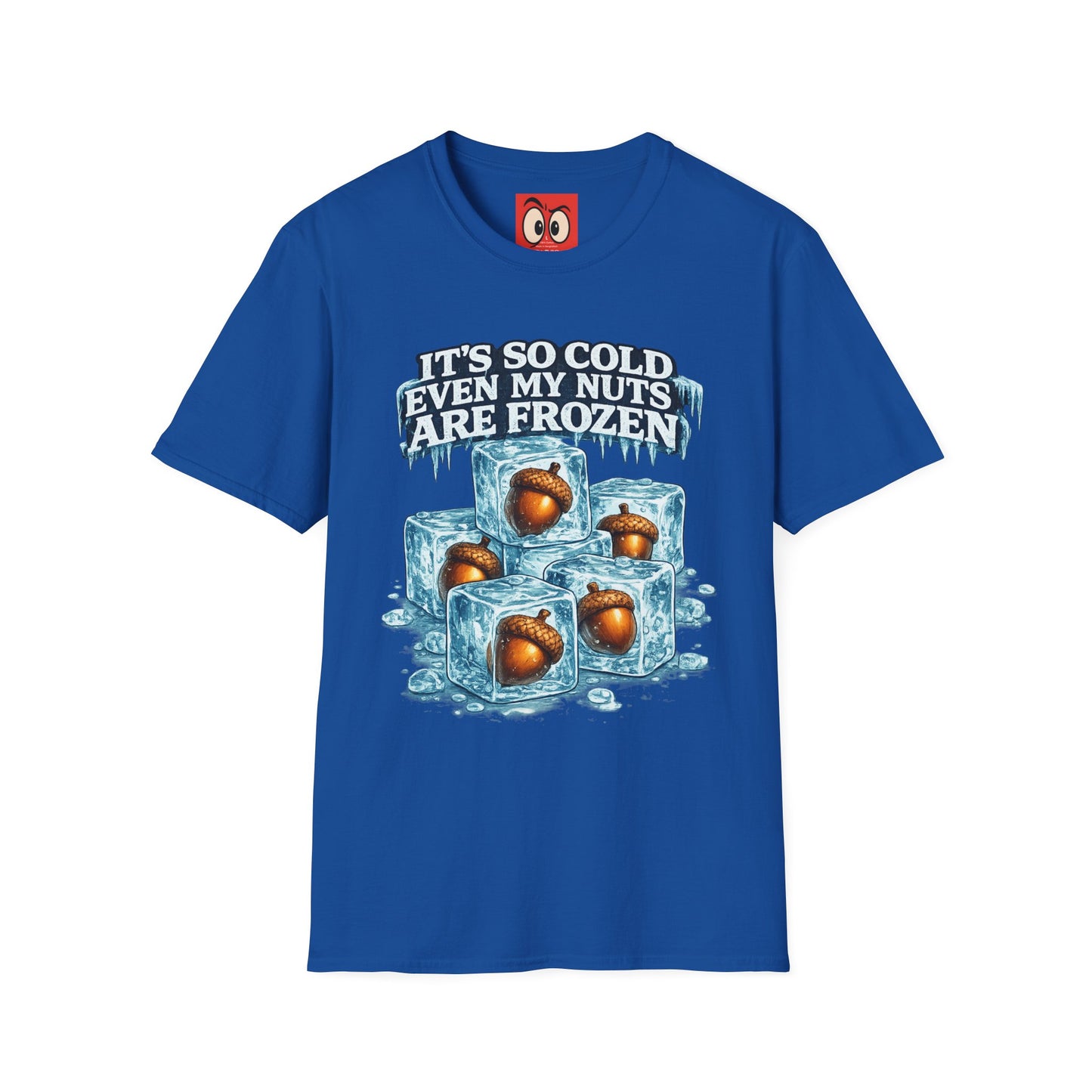 It's So Cold T-Shirt