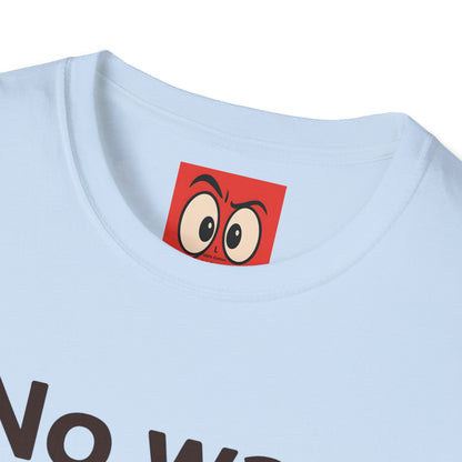 No Way Shrimp T-Shirt