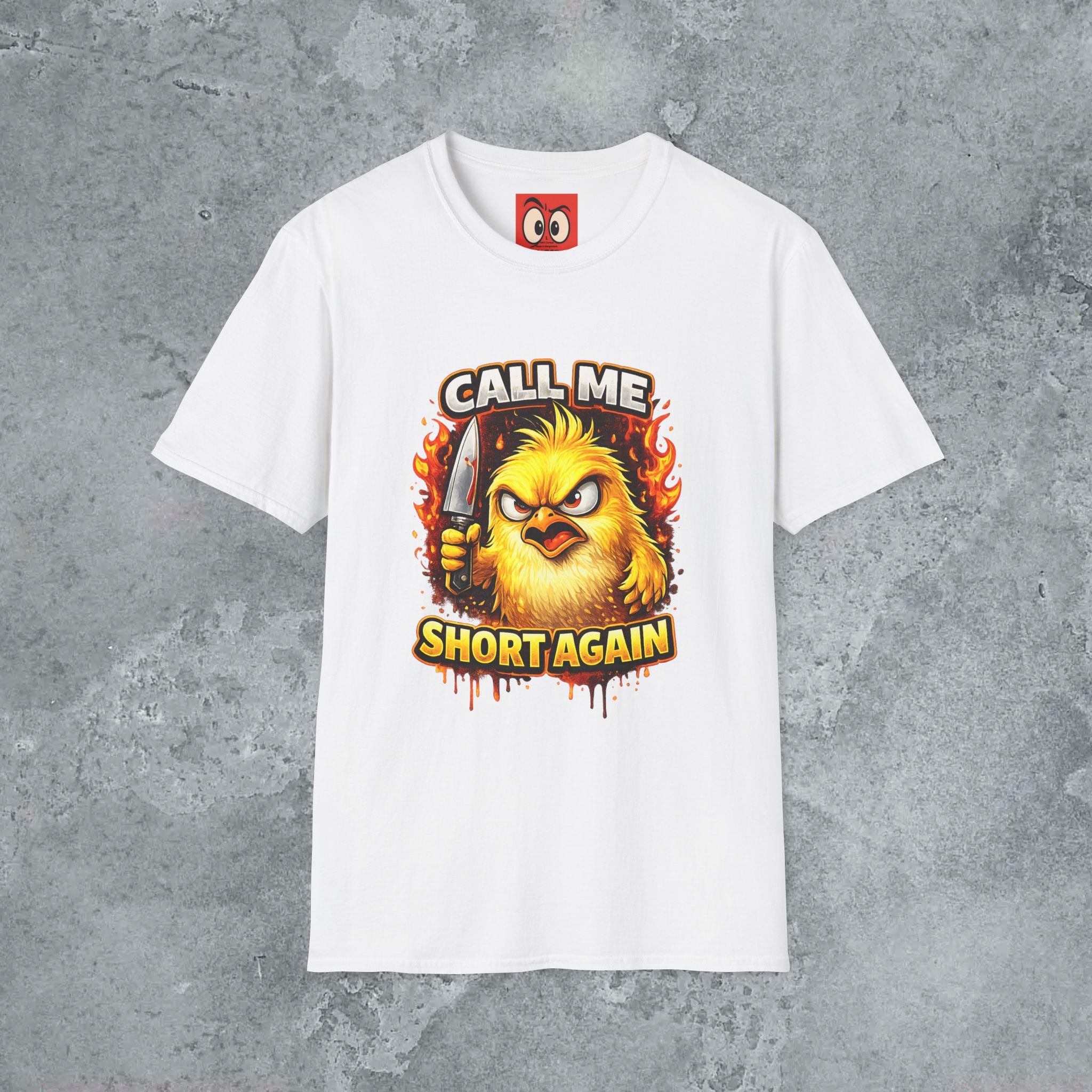 Call Me Short Again T-Shirt