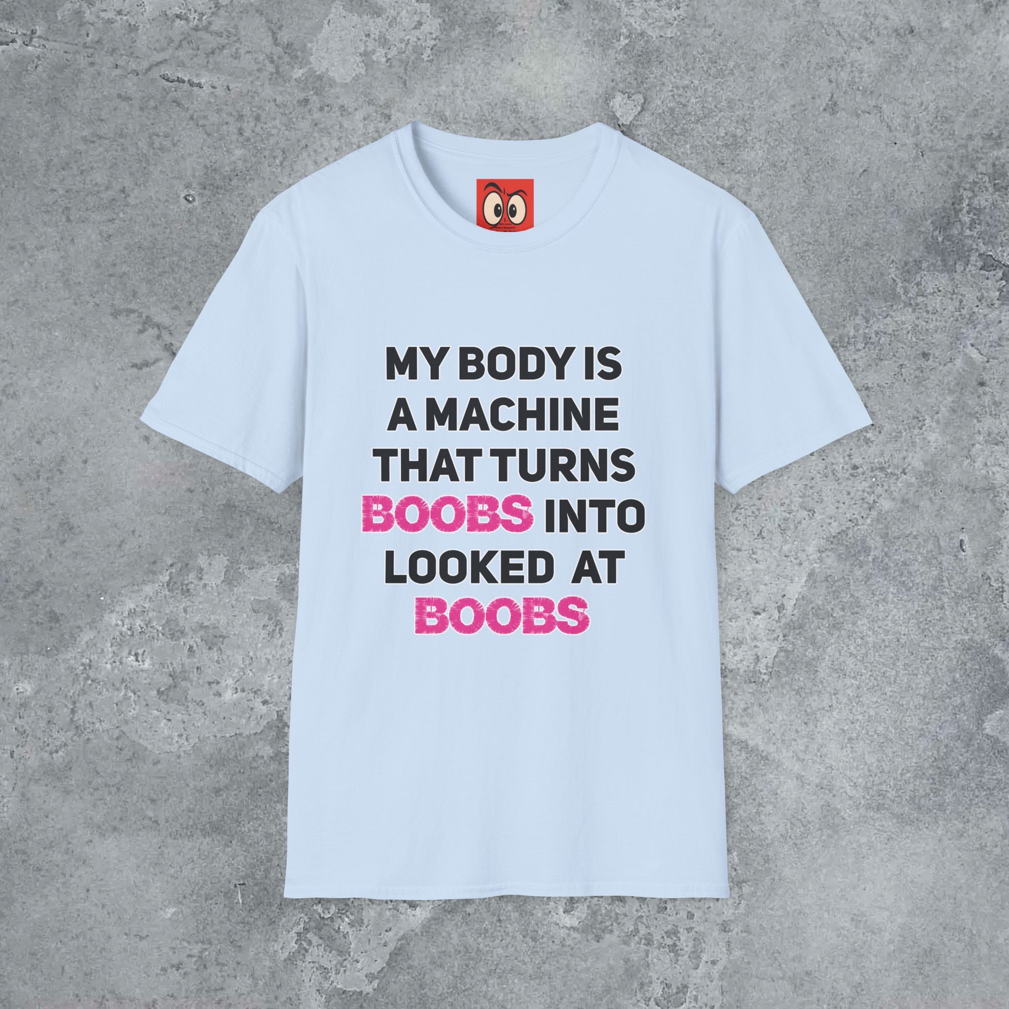 My Body is a Machine T-Shirt