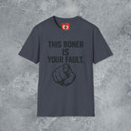 This Is Your Fault T-Shirt