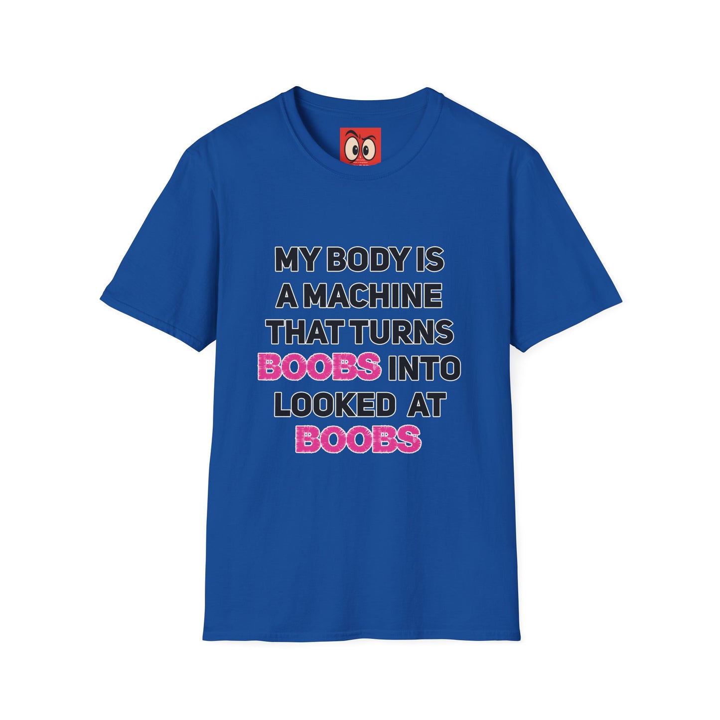 My Body is a Machine T-Shirt