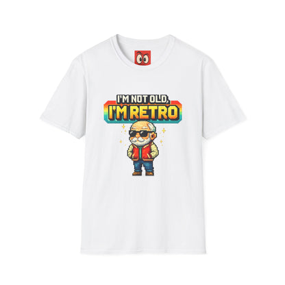 I'm Not Old I'm Retro T-Shirt