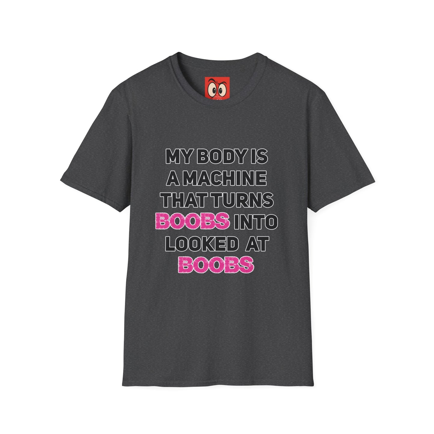 My Body is a Machine T-Shirt